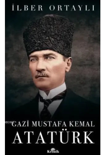 Gazi Mustafa Kemal Atatürk