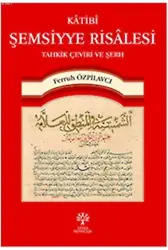 Katibi Şemsiyye Risalesi Tahkik Çeviri ve Şerh