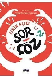 Zihin Açıcı Sor - Çöz 2; Eğlenceli Zeka Soruları