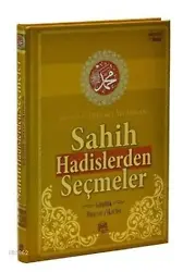 Sahih Hadislerden Seçmeler ve Günlük Dua ve Zikirler