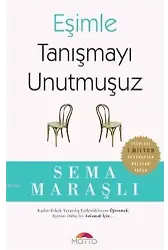 Eşimle Tanışmayı Unutmuşuz