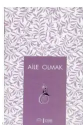 Aile Olmak