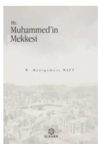 Hz. Muhammedin Mekkesi