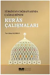 Türkistan Coğrafyasında Çağdaş Dönem Kuran Çalışmaları