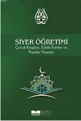 Siyer Öğretimi; Çocuk Kitapları, Edebi Eserler ve Popüler Yayınlar