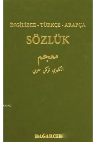İngilizce - Türkçe - Arapça Sözlük