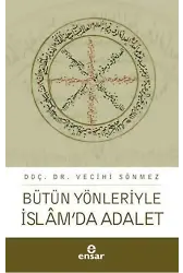 Bütün Yönleriyle İslam'da Adalet