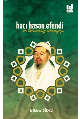Hacı Hasan Efendi ve Tasavvuf Anlayışı