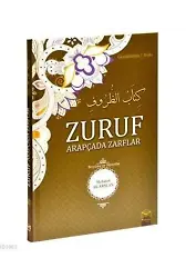 Zuruf Arapçada Zarflar (Tercüme ve Dipnotlar)