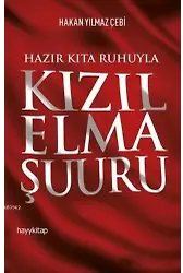Hazır Kıta Ruhuyla Kızıl Elma Şuuru