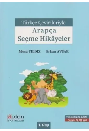Türkçe Çevirileriyle Arapça Seçme Hikayeler 1. Kitap