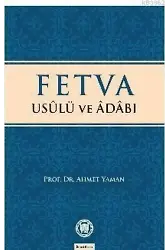Fetva Usulü ve Adabı