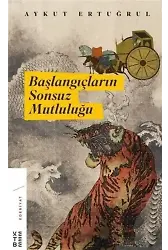 Başlangıçların Sonsuz Mutluluğu