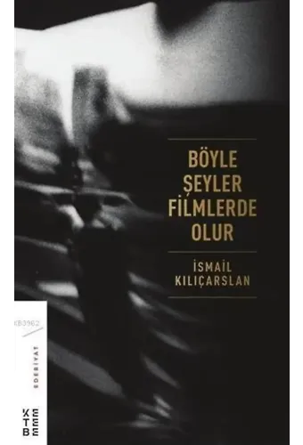 Böyle Şeyler Filmlerde Olur