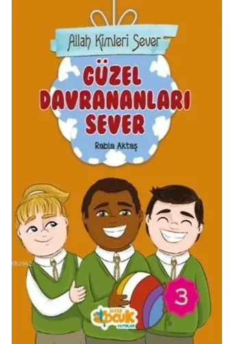 Allah Kimleri Sever Serisi 3 - Güzel Davrananları Sever