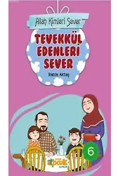 Allah Kimleri Sever Serisi 6 - Tevekkül Edenleri Sever
