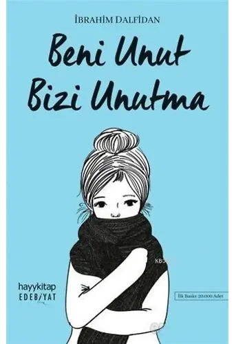 Beni Unut Bizi Unutma