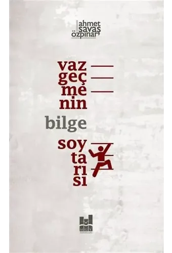 Vazgeçmenin Bilge Soytarısı