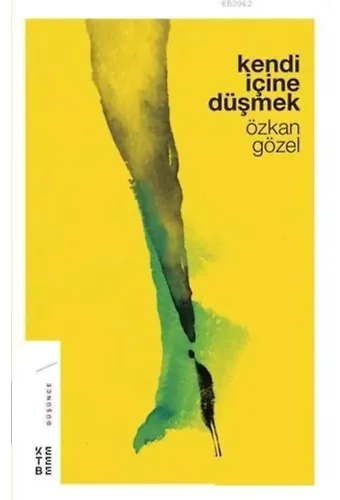 Kendi İçine Düşmek