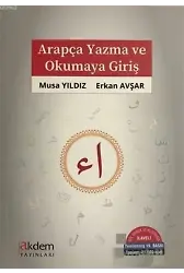 Arapça Yazma ve Okumaya Giriş; Bol Örnek ve Alıştırma İlaveli