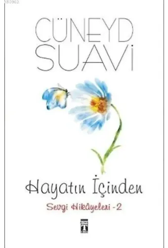 Hayatın İçinden Sevgi Hikayeleri - 2