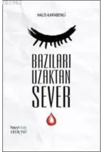 Bazıları Uzaktan Sever