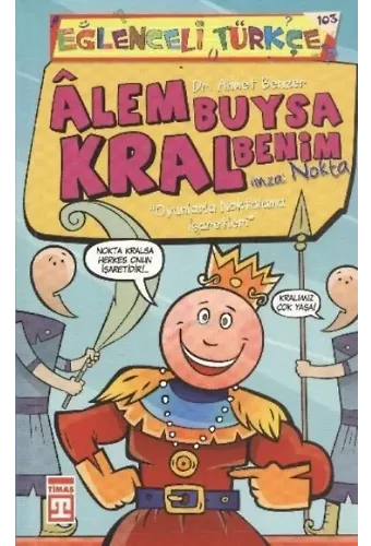 Alem Buysa Kral Benim Eğlenceli Türkçe 38