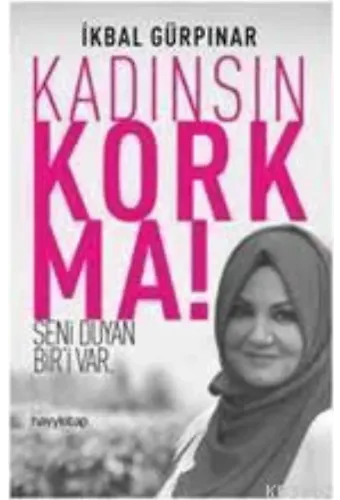 Kadınsın Korkma!