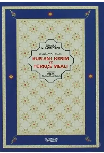 Bilgisayar Hatlı Kur'an-ı Kerim ve Türkçe Meali