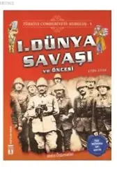 Türkiye Cumhuriyeti: Kuruluş 1 - 1. Dünya Savaşı ve Öncesi; 1789-1918