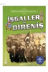 Türkiye Cumhuriyeti: Kuruluş 2- İşgaller ve Direniş; 1918-1919