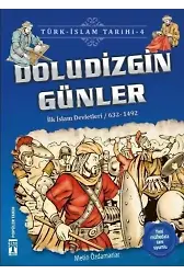 Doludizgin Günler (İlk İslam Devletleri / 632 - 1492)