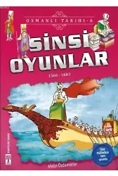 Sinsi Oyunlar; Osmanlı Tarihi, 9+ Yaş