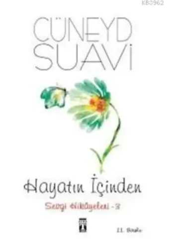 Hayatın İçinden Sevgi Hikayeleri- 3