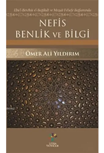Nefis Benlik ve Bilgi