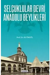 Selçuklular Devri Anadolu Beylikleri