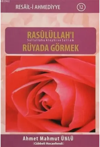 Rasûlüllah#39;ı (s.a.v) Rüyada Görmek