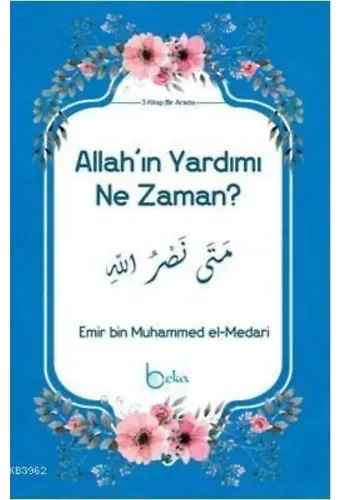Allah'ın Yardımı Ne Zaman?