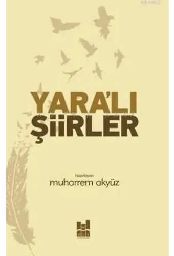 Yaralı Şiirler
