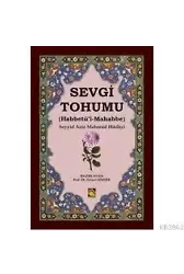 Sevgi Tohumu / Habbetü'l-Mahabbe