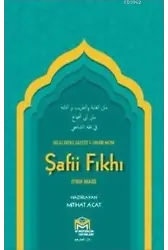 Ğayetül İhtisar Delilleriyle Şafii Fıkhı