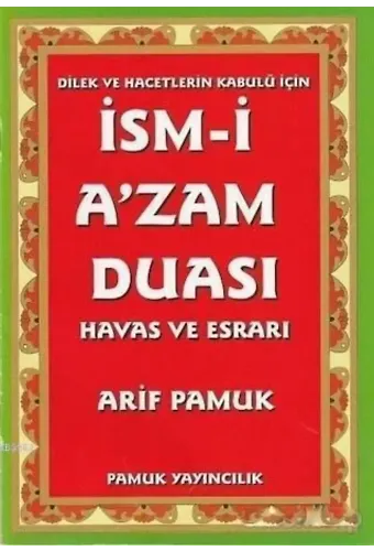 İsm-i A'zam Duası - Havas ve Esrarı (Dua-029)