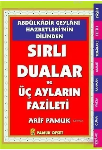 Abdülkadir Geylani Hazretlerinin Dilinden Sırlı Dualar ve Üç Ayların Fazileti (Dua-147)