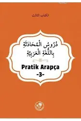 Pratik Arapça (Üçüncü Kitap)
