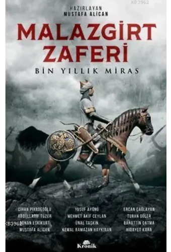 Malazgirt Zaferi Bin Yıllık Miras