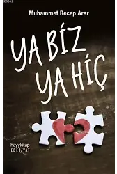 Ya Biz Ya Hiç