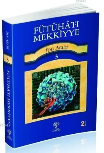 Fütuhat-ı Mekkiyye 3