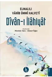 Divan-ı İlahiyat; Elmalılı Vahib Ümmi Halveti