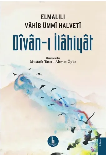 Divan-ı İlahiyat; Elmalılı Vahib Ümmi Halveti