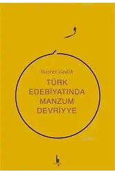 Türk Edebiyatında Manzum Devriyye